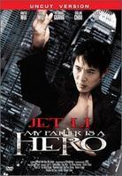 Jet Li - My Father is a Hero (Uncut)