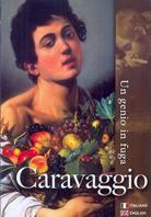 Caravaggio - Un genio in fuga (2013)