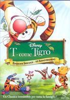 T come Tigro (2000) (10th Anniversary Special Edition)