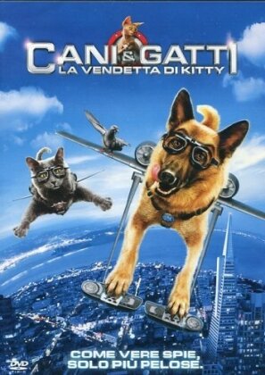 Cani & Gatti - La vendetta di Kitty (2010)