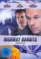 Highway Bandits - Traveller (1997)