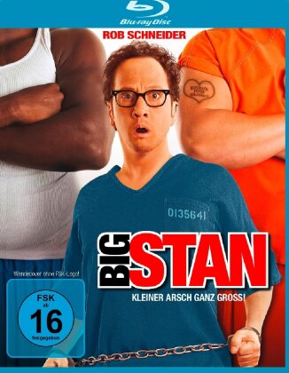 Big Stan - Kleiner Arsch ganz gross! (2007)