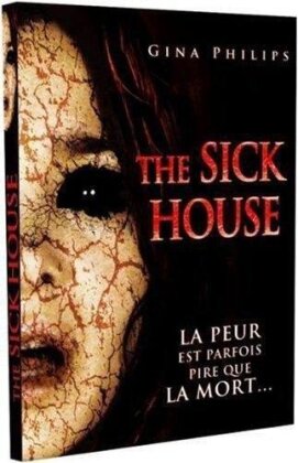 The Sick House (2007)