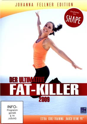 Johanna Fellner Edition - Der ultimative Fat-Killer 2009
