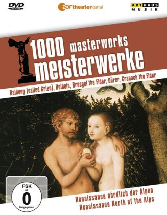 1000 Meisterwerke - Renaissance nördlich der Alpen