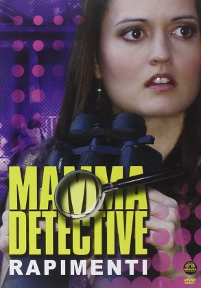 Mamma Detective - Rapimenti