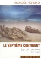 Le septième continent - (Les films de ma vie) (1989)