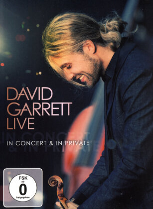 David Garrett - Live - In Concert & In Private
