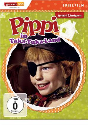 Pippi in Taka-Tuka-Land (Spielfilm) - Astrid Lindgren (Studio 100)