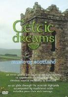 Celtic Dreams - The music of Scotland