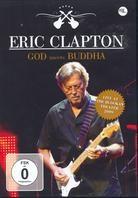Eric Clapton - God meets Buddha