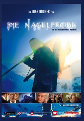 Die Nagelprobe (2010) (Exklusiv CeDe.ch)