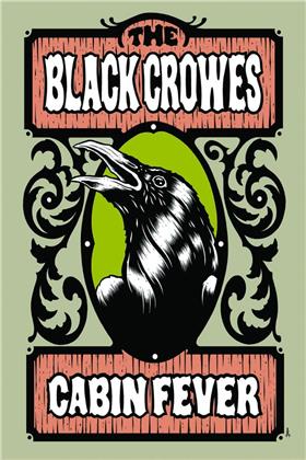 Black Crowes - Cabin Fever