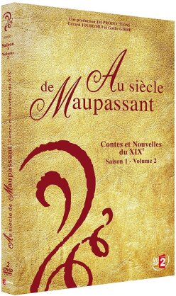 Au siècle de Maupassant - Contes et nouvelles du XIXème - Saison 1 Vol. 2 (2 DVDs)
