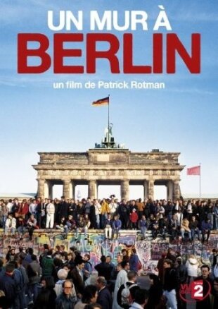 Un Mur à Berlin