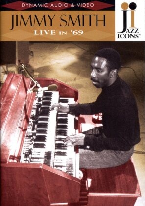 Smith Jimmy - Live in '69 (Jazz Icons)