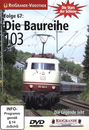 Die Baureihe 103 - Die Stars der Schiene Folge 67