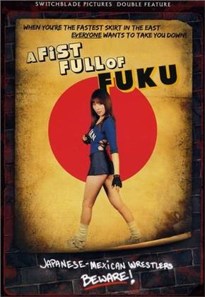 A Fist Full of Fuku (Unrated)