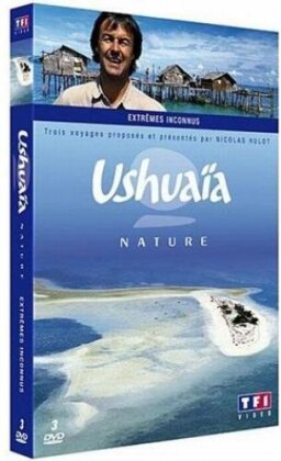 Ushuaïa Nature Vol. 8 - Extrêmes inconnus (3 DVD)