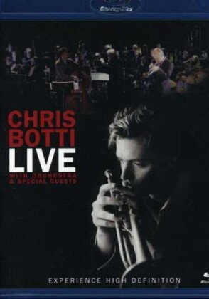 Chris Botti - Live with Orchestra and Special Guests
