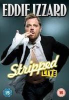 Eddie Izzard - Live stripped