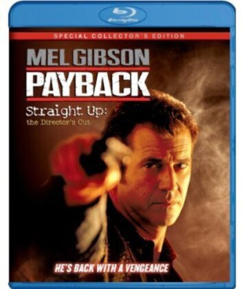 Payback - (Straight Up: the Director's Cut) (1999)