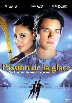 La passion de la glace (2008)