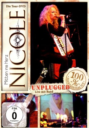 Nicole - Mitten ins Herz - Unplugged