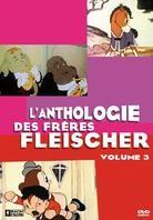 L'anthologie des Frères Fleischer Vol. 3