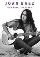 How Sweet the Sound (Deluxe Edition, DVD + CD) - Joan Baez