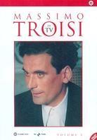 Massimo Troisi in TV - Volume 2