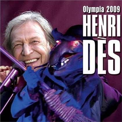 Dès Henri - Olympia 2009