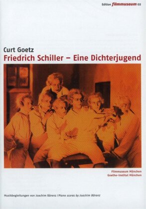 Friedrich Schiller - Eine Dichterjugend (Trigon-Film)