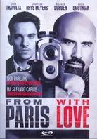 From Paris with Love (2010)