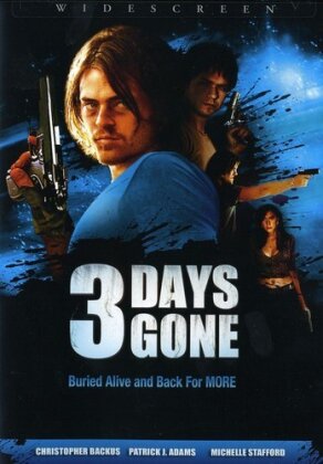 3 Days Gone (2008)