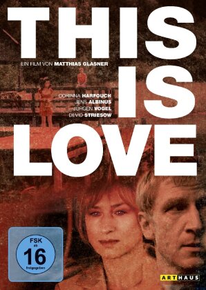 This is Love (2009)