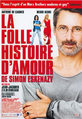La folle histoire d'amour de Simon Eskenazy (2009)