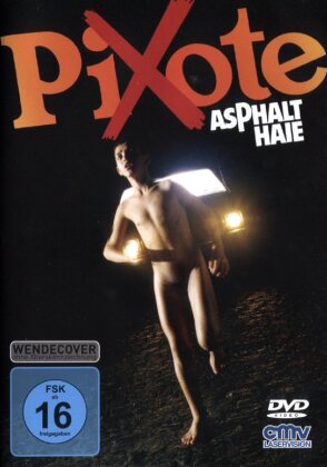 Pixote - Asphalt Haie (1980)