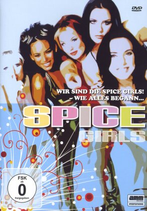 Spice Girls - Wir sind die Spice Girls