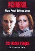 Les noces rouges - (Collection Claude Chabrol)