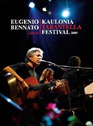 Bennato Eugenio - Live in Kaulonia Tarantella Festival 2009