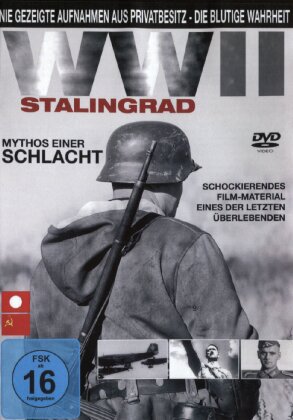 WWII - Stalingrad - Mythos einer Schlacht (n/b)