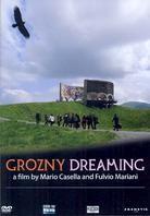 Grozny Dreaming