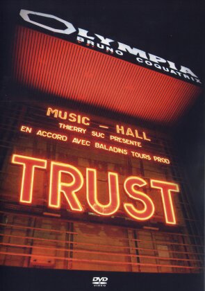 Trust - A l'Olympia