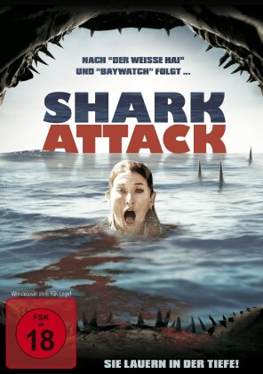 Shark Attack - Sie lauern in der Tiefe! (2009)