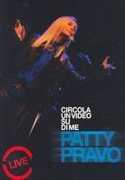 Pravo Patty - Circola un video su di me... (DVD + CD)