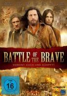 Battle of the Brave - Nouvelle-France (2004)