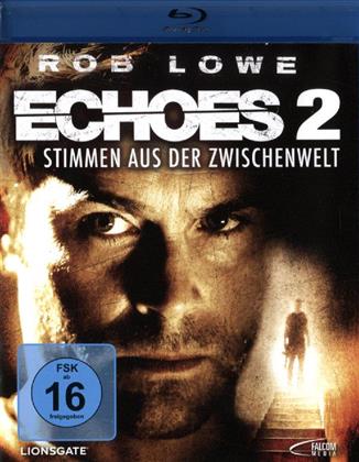 Echoes 2 - Stimmen aus der Zwischenwelt (2007)