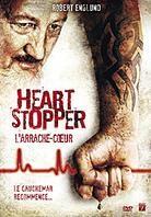 Heartstopper - L'arrache-coeur (2006)