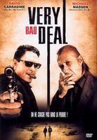 Very Bad Deal (2009)